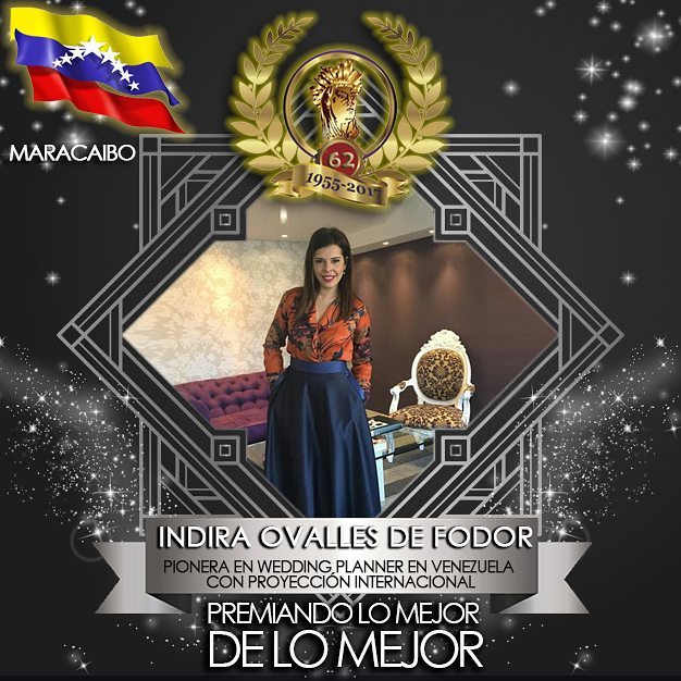 INDIRA OVALLES DE FODOR - Pionera en Wedding Planner en Venezuela con Proyección Internacional.