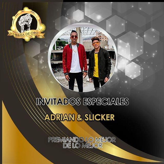 Adrian y Slicker @adrianyslicker #InvitadosEspeciales
