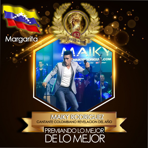 MAIKY RODRIGUEZ -  Cantante Colombiano Revelación del Año.