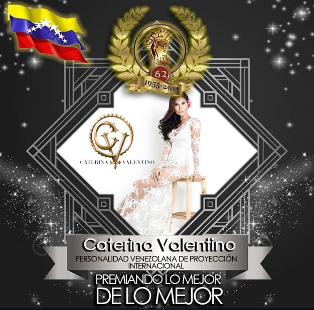CATERINA VALENTINO - Personalidad Venezolana de Proyección Internacional.