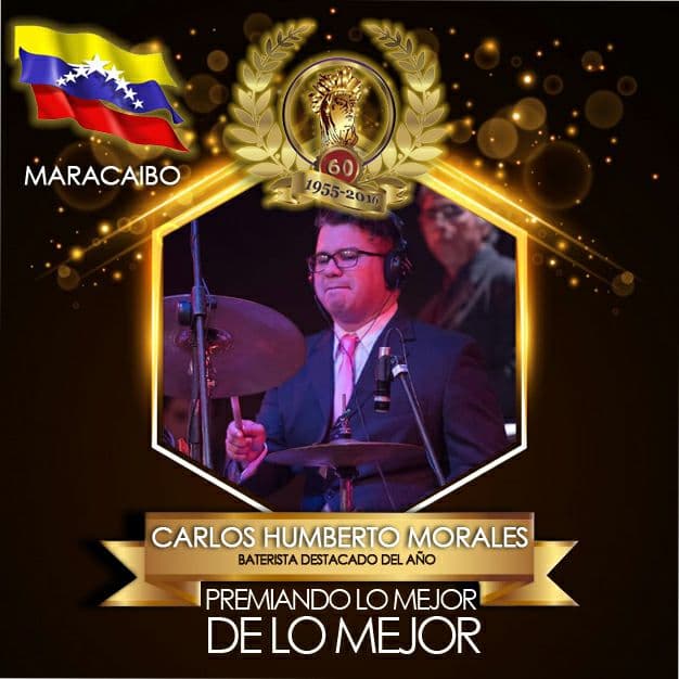 Carlos Humberto Morales -  Baterista Destacado del Año.