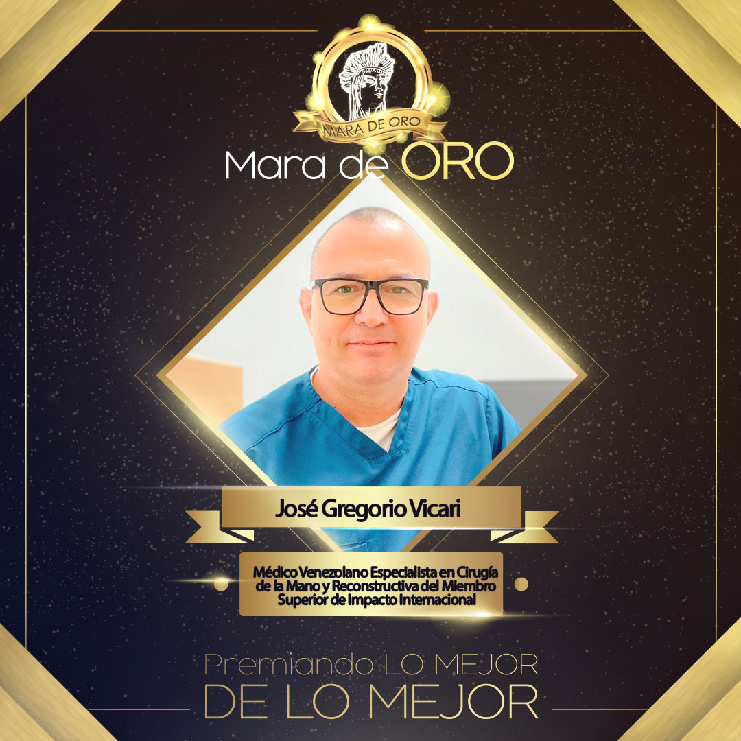 JOSE GREGORIO VISCARI - Mara 2023 - Médico Venezolano Especialista en Cirugía de la Mano y Reconstructiva del Miembro Superior de Impacto Internacional.