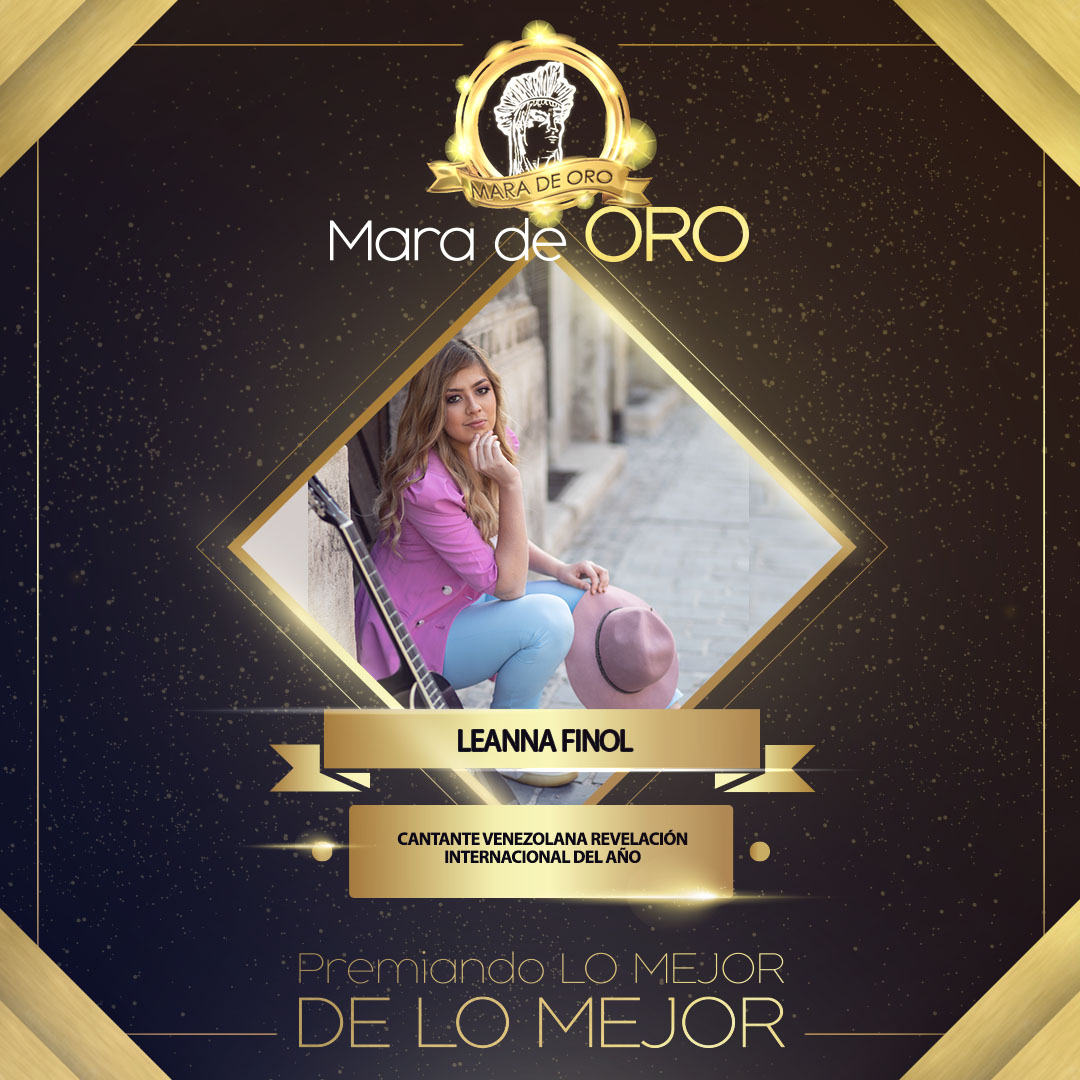 LEANNA FINOL - ORO 2023 - Cantante venezolana Revelación Internacional del Año.